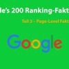 Die 200 Google-Ranking-Faktoren: Die vollständige Liste – Teil 3 – On-Page-Faktoren