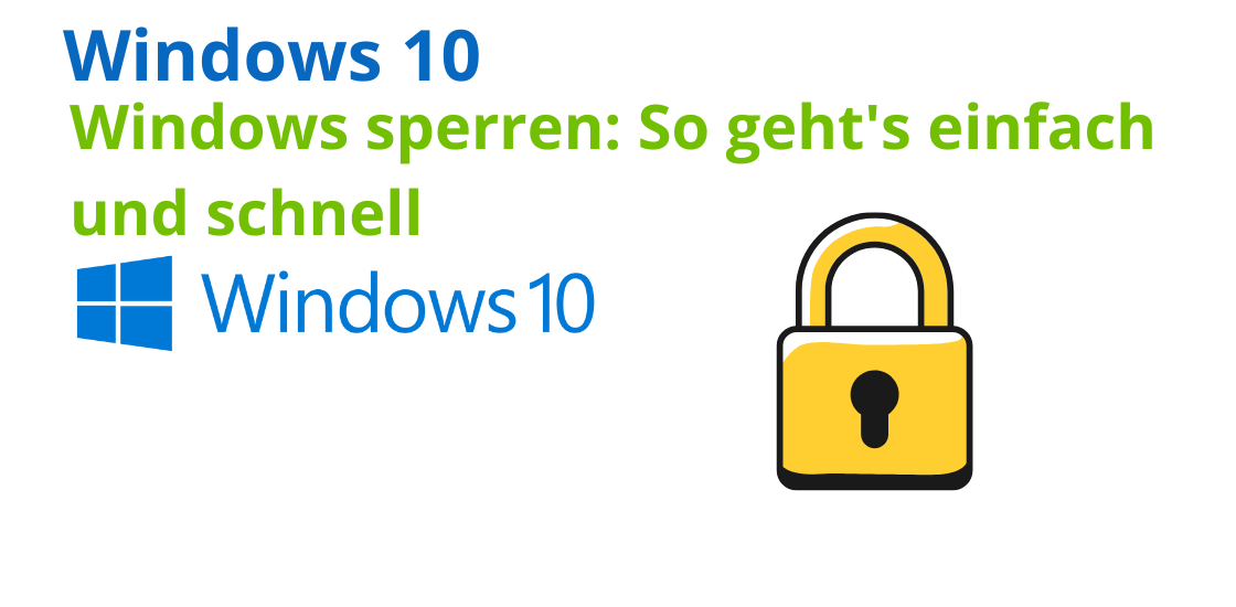 Windows sperren: So geht's einfach und schnell