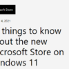 Windows 10 wird bald den neuen Store von Windows 11 erhalten