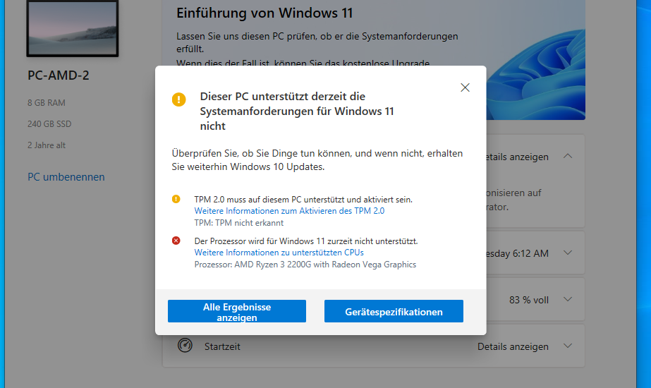 Windows 11 Kompatibilität testen mit  PC Health Check-App   Meldung: Dieser PC unterstützt derzeit die Systemanforderungen für Windows 11 nicht