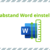 Zeilenabstand Word einstellen