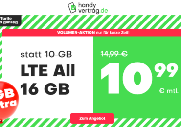 Mobilfunktarife: Handyvertrag LTE All 16 GB für nur 10,99 Euro statt 14,99 Euro
