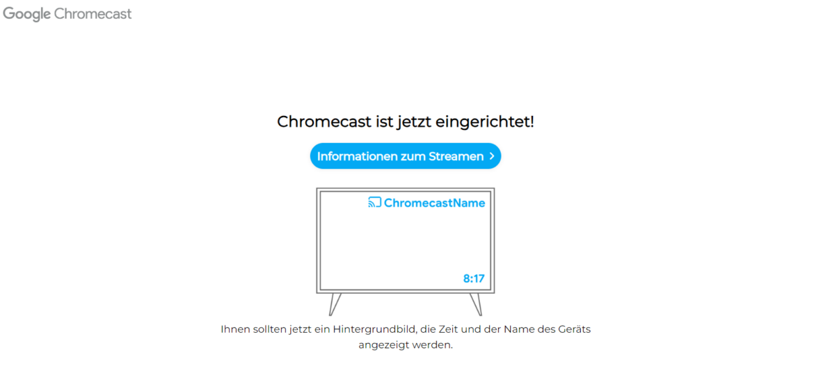 Schritt8: Chromecast erfolgreich eingerichtet