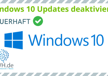 Wie deaktiviert man die automatischen Updates in Windows 10?
