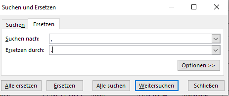 Die Funktion Suchen und Ersetzen in Excel nutzen und das Komma durch den Punkt ersetzen lassen