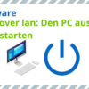 Wake over lan: Den PC aus der Ferne starten – So geht’s