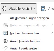 Outlook die Aktuelle Ansicht zurücksetzen